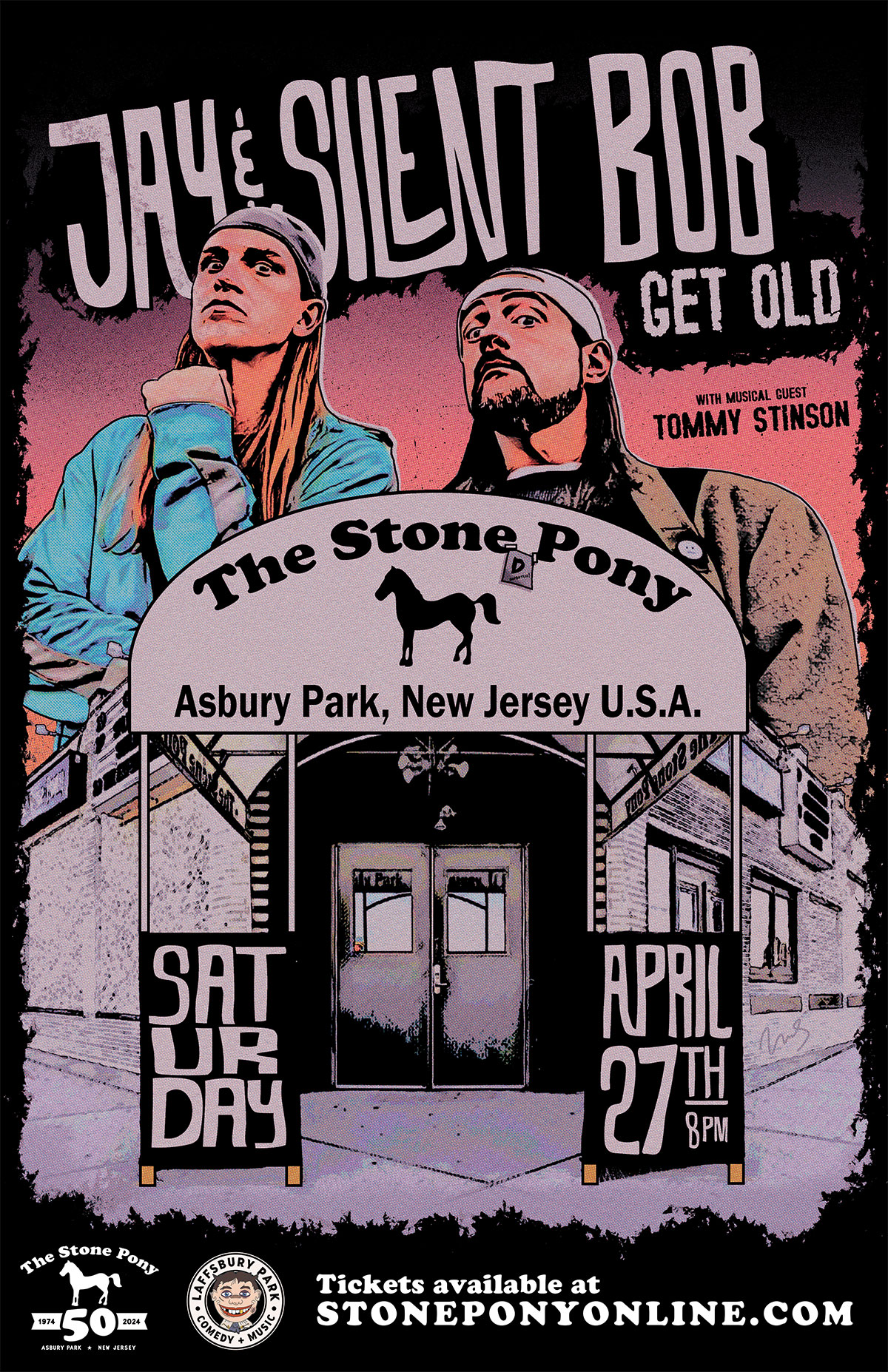Laffsbury Comedy & Music - Jay & Silent Bob Get Old - At The Stone Pony April 27th, 2024 w/Kevin Smith & Jason Mewes. Presented by Between The Sets.